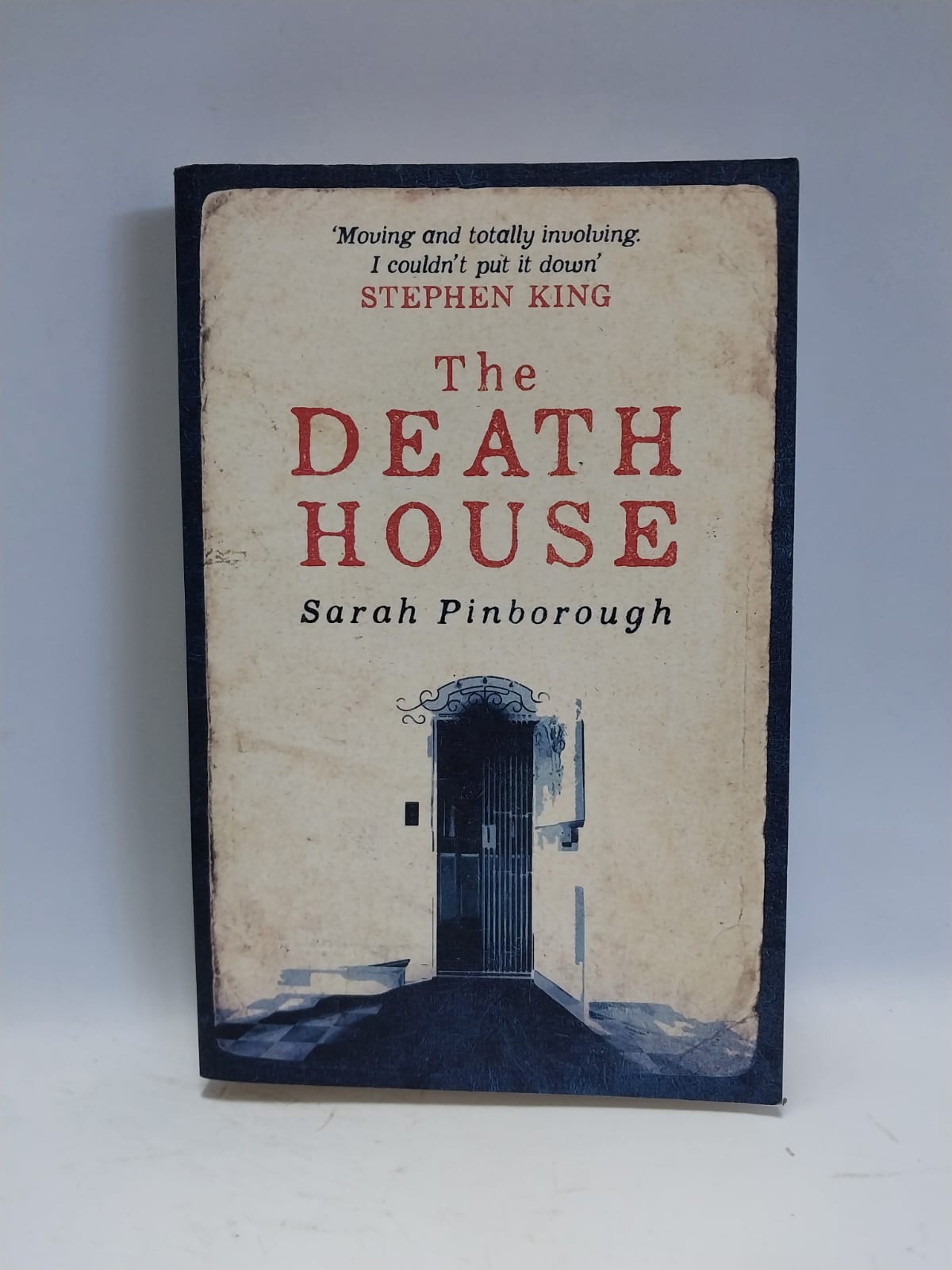 Pinborough, Sarah - THE DEATH HOUSE