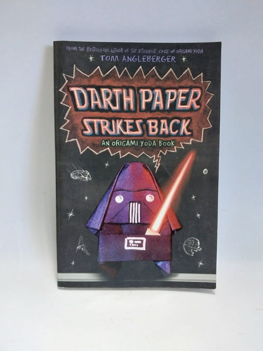 Angleberger, Tom - DARTH PAPER STRIKES BACK