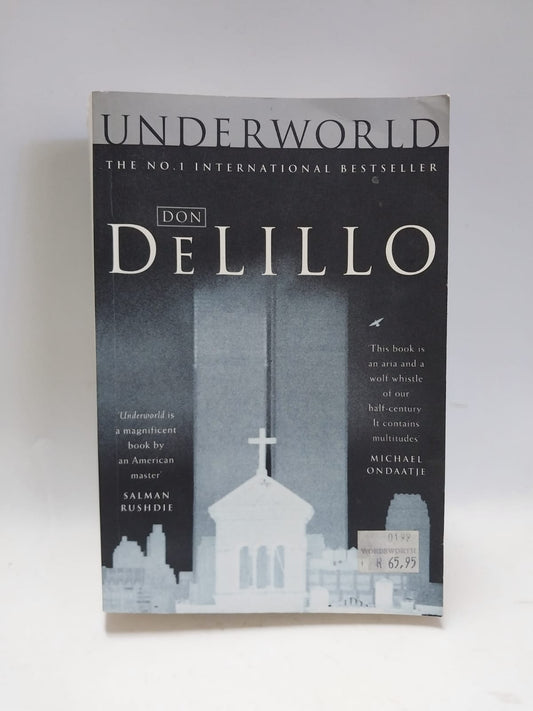 DeLillo, Don - UNDERWORLD