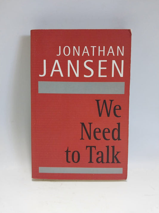 Jansen, Jonathan - WE NEED TO TALK