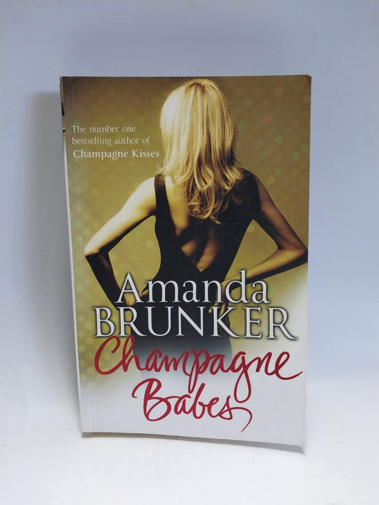 Brunker, Amanda - CHAMPAGNE BABES