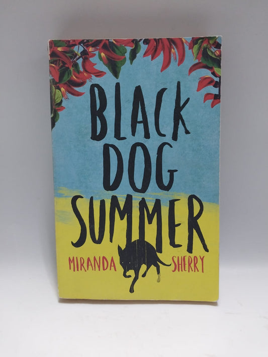 Sherry, Miranda - BLACK DOG SUMMER