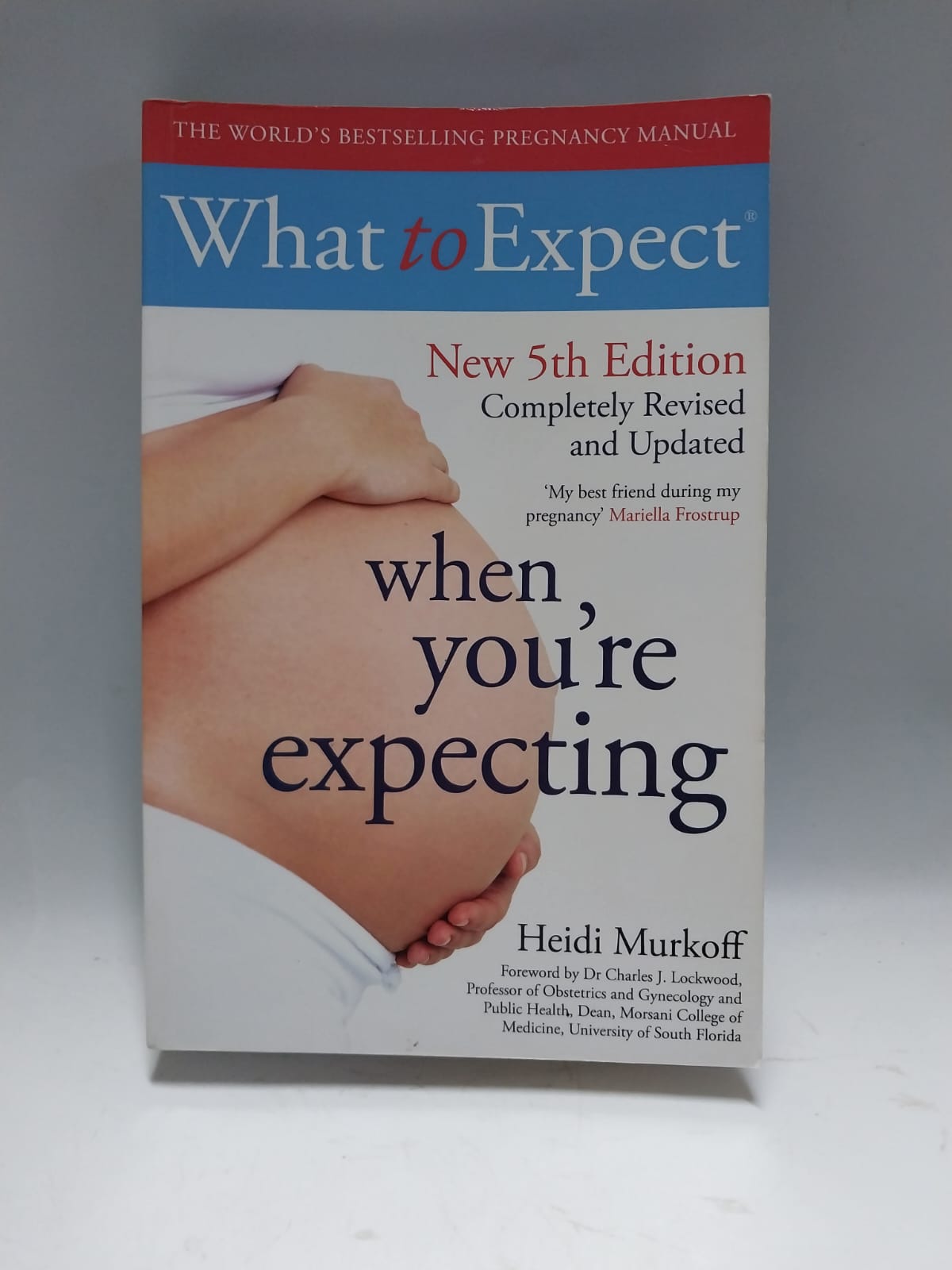 Murkoff, Heidi - WHAT TO EXPECT WHEN YOU'RE EXPECTING