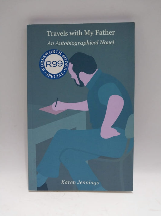 Jennings, Karen - TRAVELS WITH NY FATHER