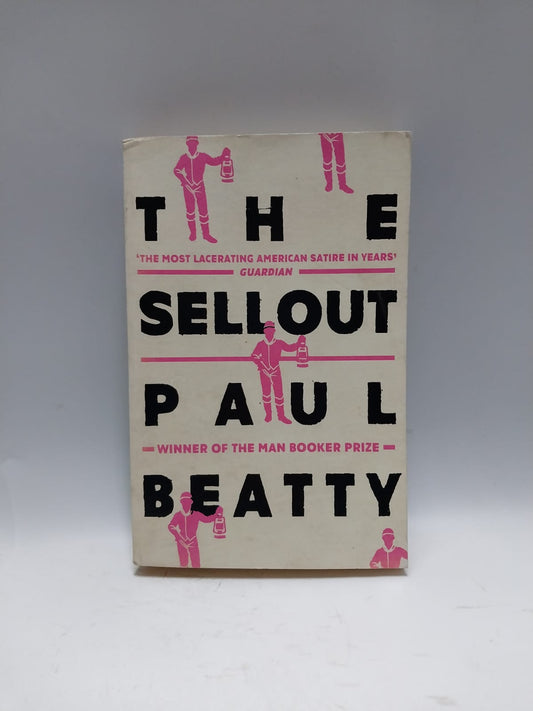Beatty, Paul - THE SELLOUT