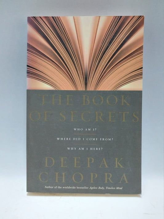 Chopra, Deepak - THE BOOK OF SECRETS