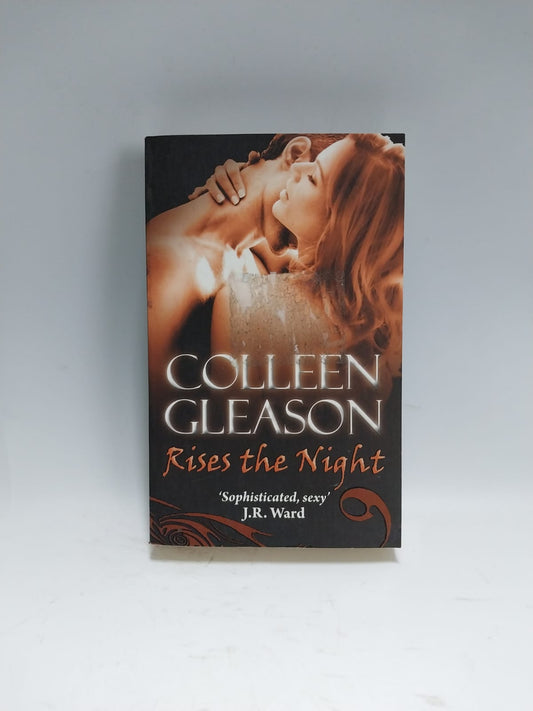 Gleason, Colleen - RISES THE NIGHT