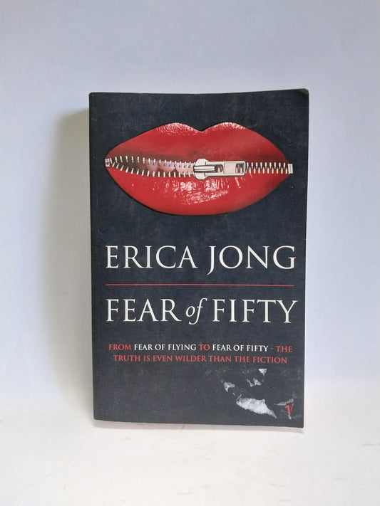 Jong, Erica - FEAR OF FIFTY