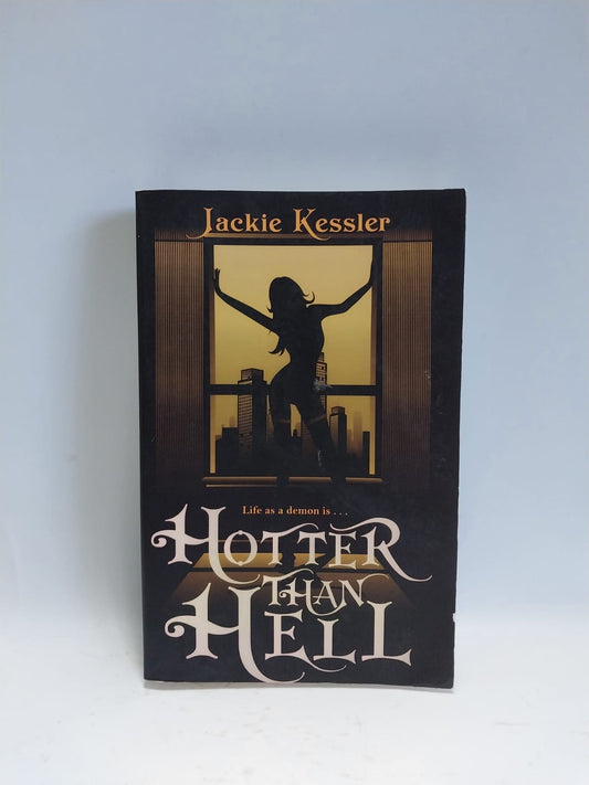 Kessler, Jackie - HOTTER THAN HELL