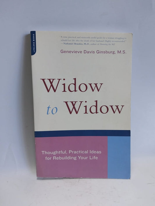 Davis Ginsburg, Genevieve - WIDOW TO WIDOW
