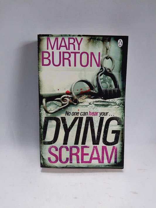 Burton, Mary - DYING SCREAM