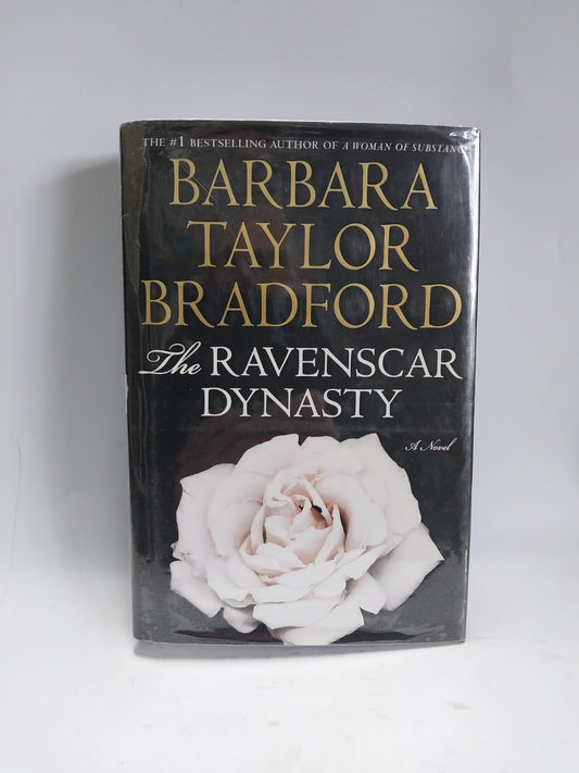 Taylor Bradford, Barbara - THE RAVENSCAR DYNASTY
