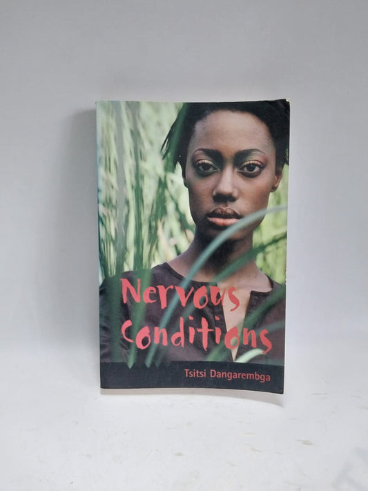 Dangarembga, Tsitsi - NERVOUS CONDITIONS