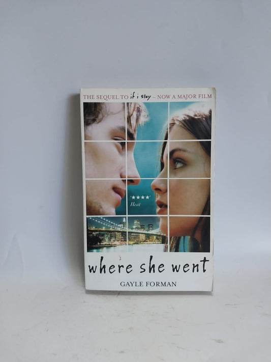 Forman, Gayle - WHERE SHE WENT
