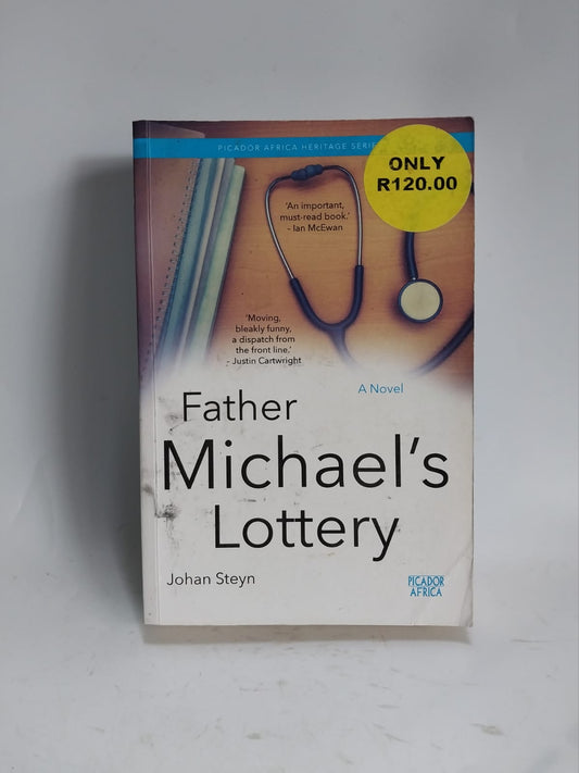 Steyn, Johan - FATHER MICHAEL'S LOTTERY