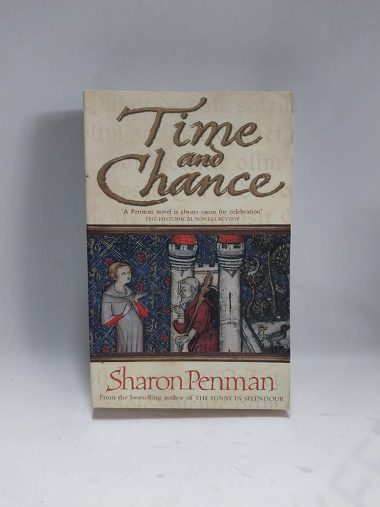 Penman, Sharon - TIME AND CHANCE