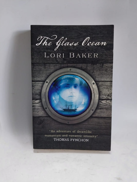 Baker, Lori - THE GLASS OCEAN