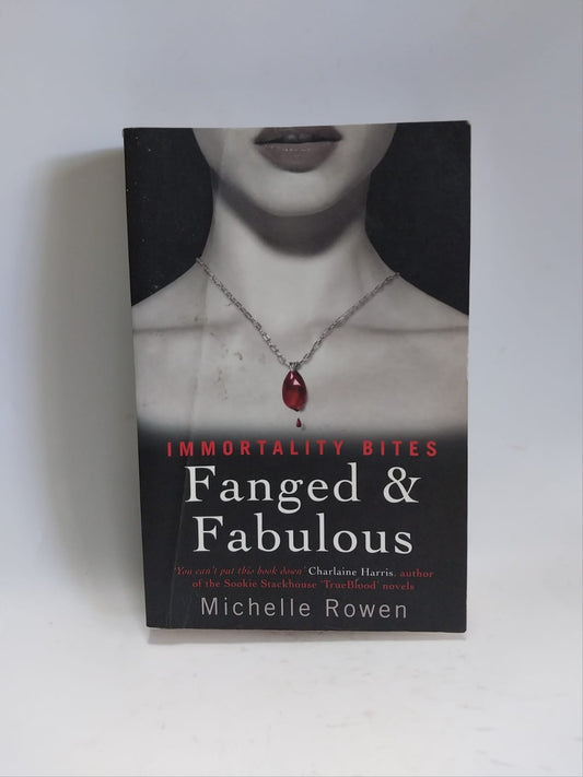 Rowen, Michelle - FANGED & FABULOUS
