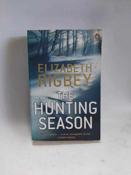 Rigbey, Elizabeth - THE HUNTING SEASON