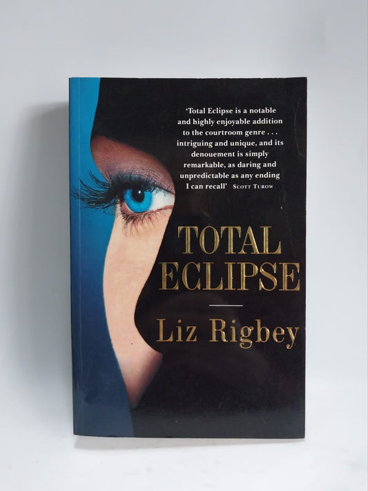 Rigbey, Liz - TOTAL ECLIPSE