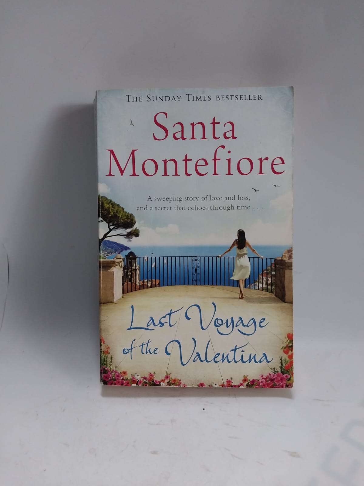 Montefiore, Santa - LAST VOYAGE OF THE VALENTINA