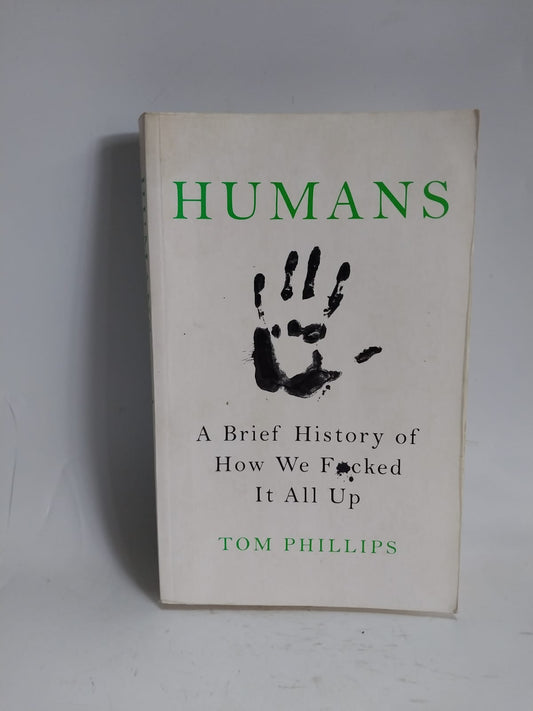 Phillips, Tom - HUMANS