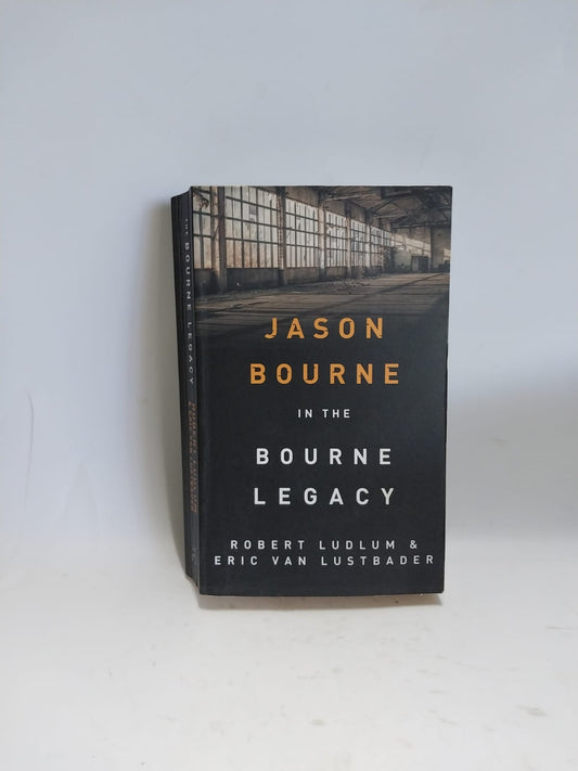 Ludlum, Robert - THE BOURNE LEGACY