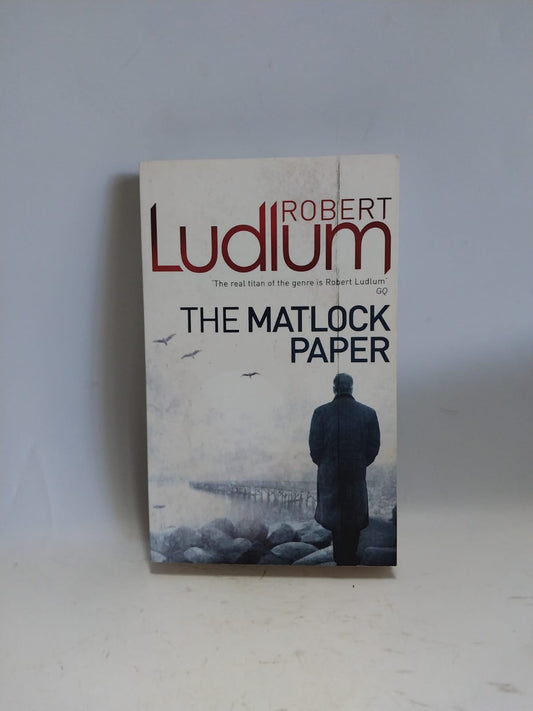 Ludlum, Robert - THE MATLOCK PAPER
