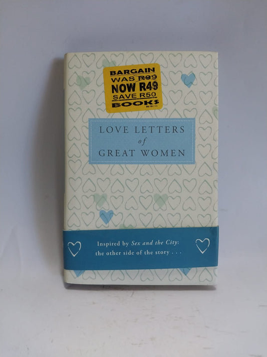 Doyle, Ursula - LOVE LETTERS OF GREAT WOMEN