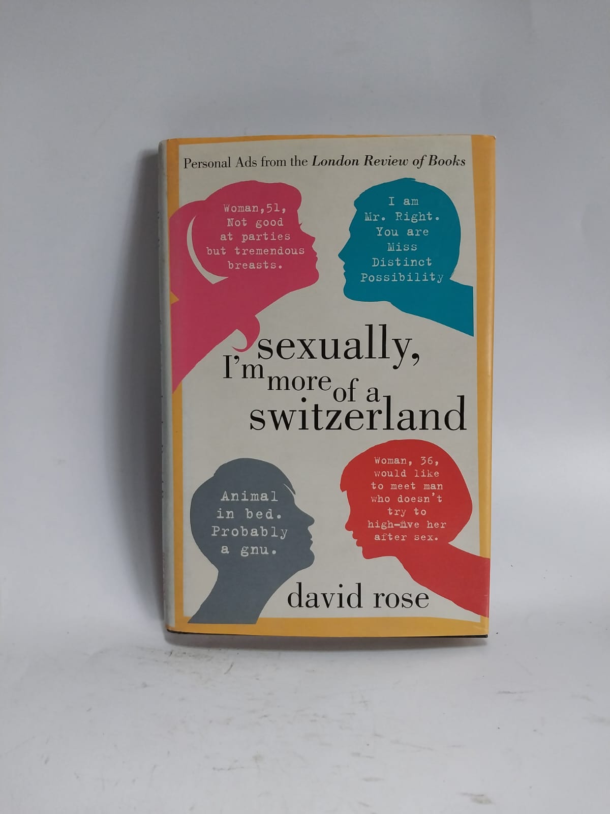 Rose, David - SEXUALLY, I'M MORE OF A SWITZERLAND