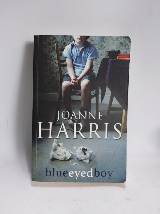 Harris, Joanne - BLUE EYED BOY