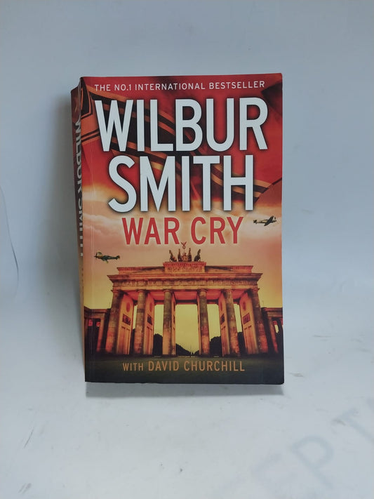 Smith, Wilbur - WAR CRY
