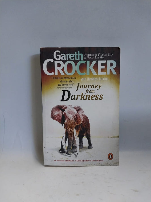 Crocker, Gareth - JOURNEY FROM DARKNESS
