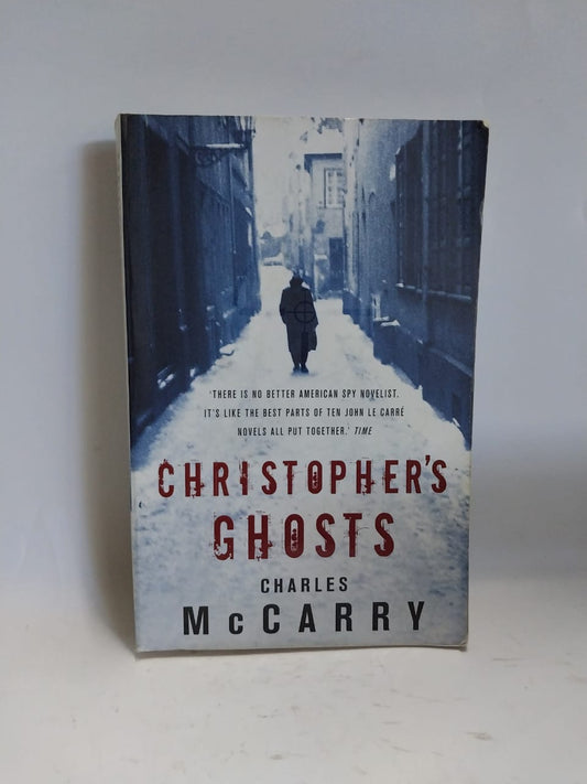 McCarry, Charles - CHRISTOPHER'S GHOSTS
