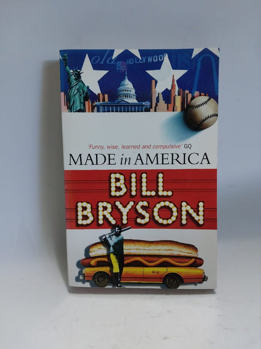Bryson, Bill - MADE IN AMERICA