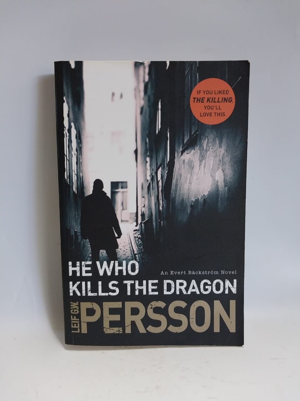 GW Persson, Leif - HE WHO KILLS THE DRAGON