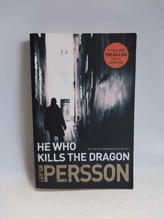 GW Persson, Leif - HE WHO KILLS THE DRAGON