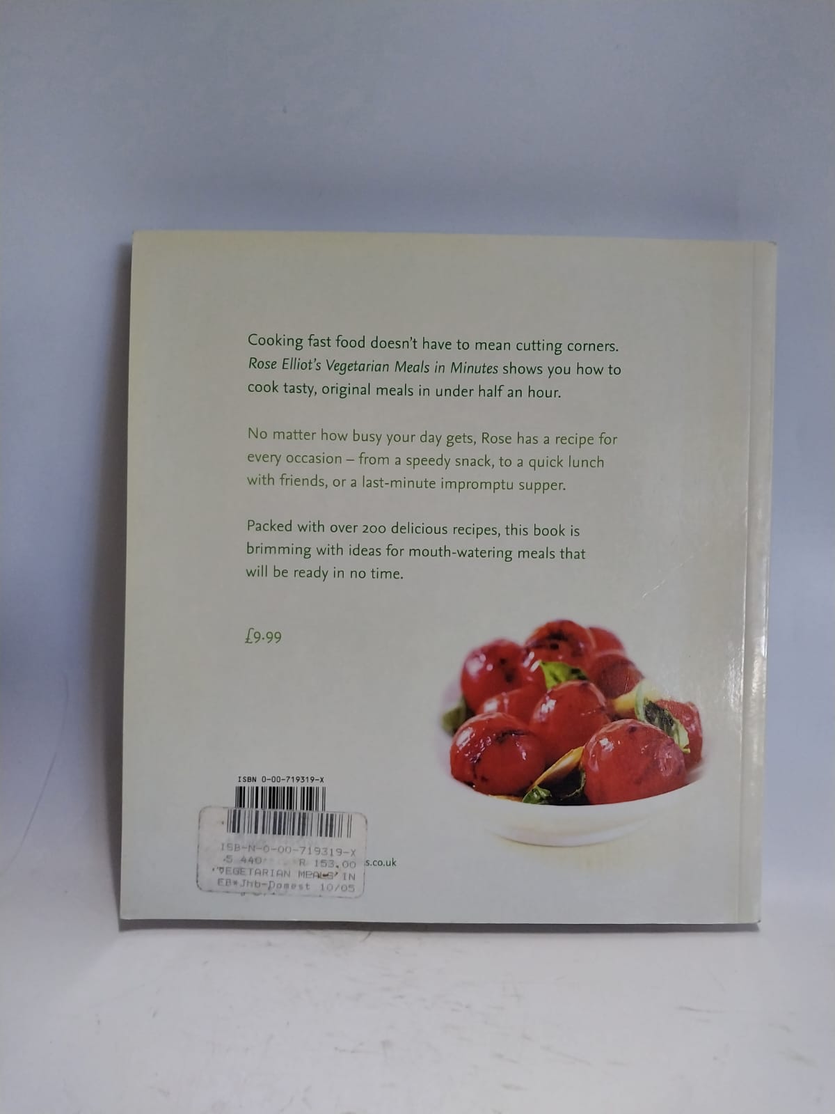 Elliot, Rose - ROSE ELLIOT'S VEGETARIAN MEALS IN MINUTES