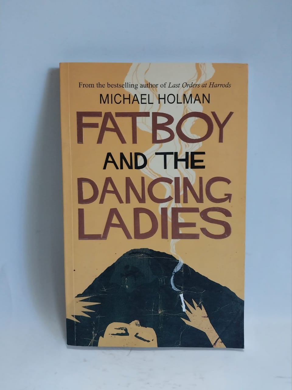 Holman, Michael - FATBOY AND THE DANCING LADIES