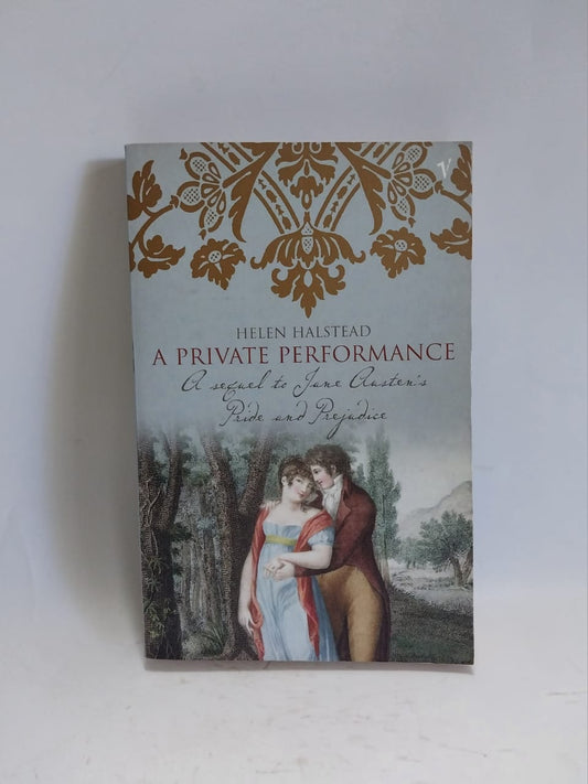 Halstead, Helen - A PRIVATE PERFORMANCE