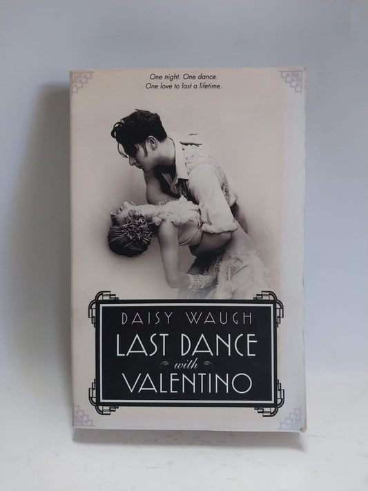 Waugh, Daisy - LAST DANCE WITH VALENTINO