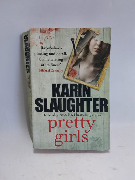 Slaughter, Karin - PRETTY GIRLS