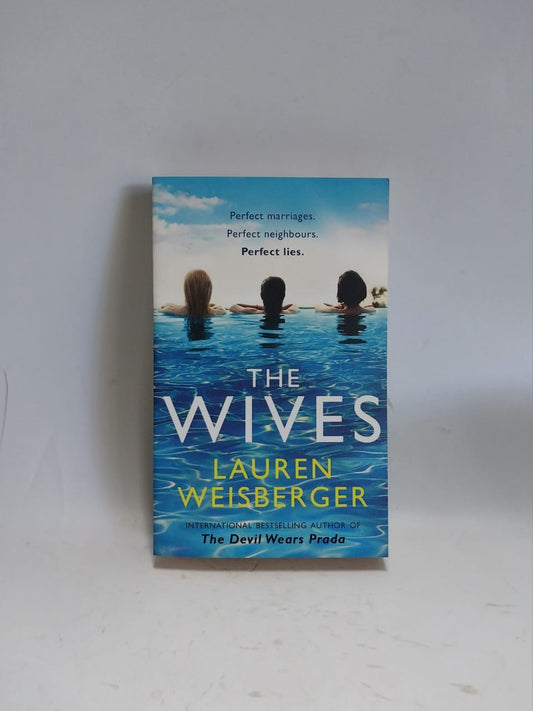 Weisberger, Lauren - THE WIVES