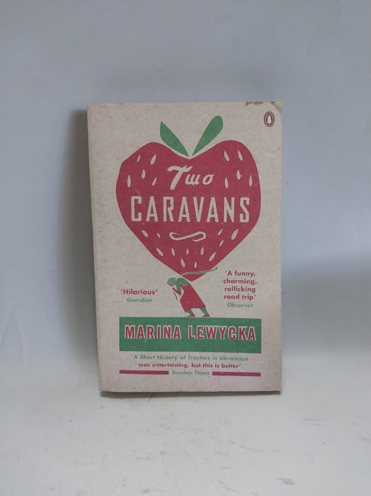 Lewycka, Marina - TWO CARAVANS