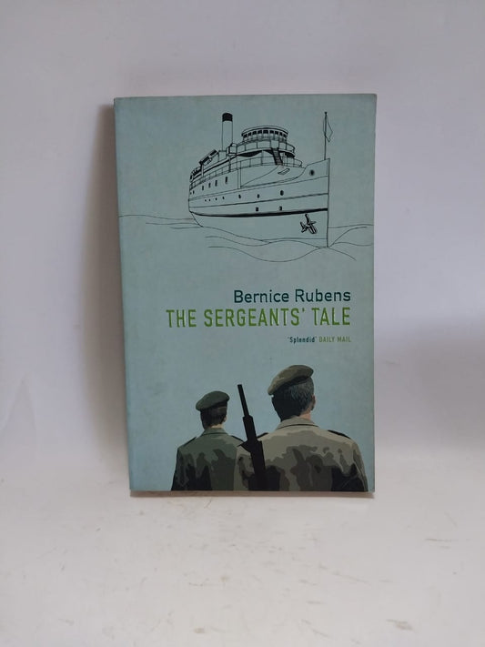 Rubens, Bernice - THE SERGEANT'S TALE