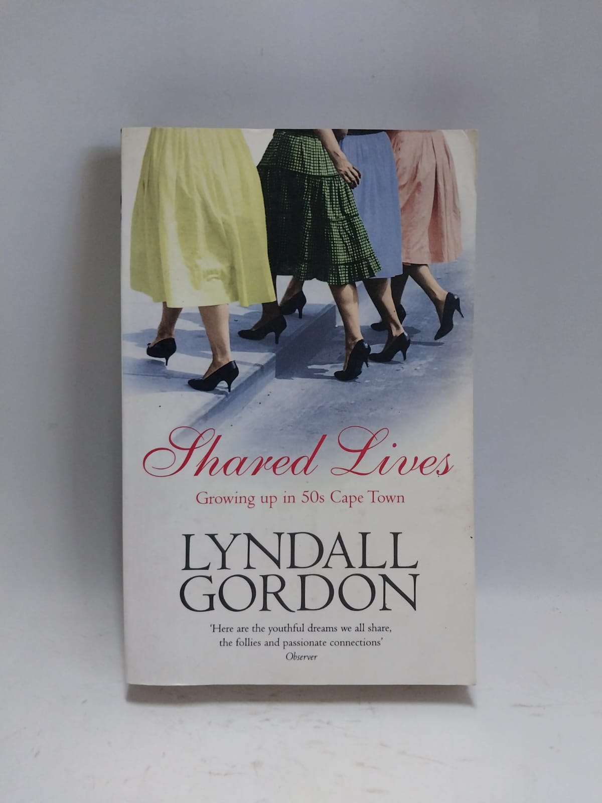 Gordon, Lyndall - SHARED LIVES
