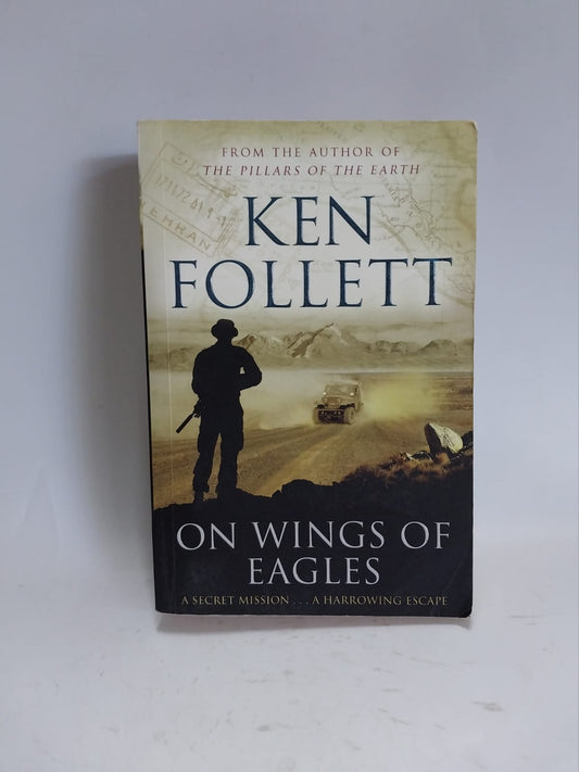 Follett, Ken - ON WINGS OF EAGLES