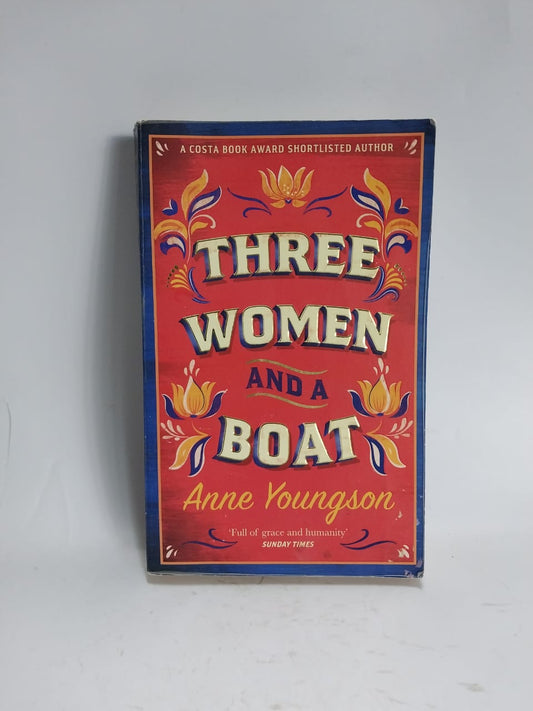 Youngson, Anne - THREE WOMEN AND A BOAT
