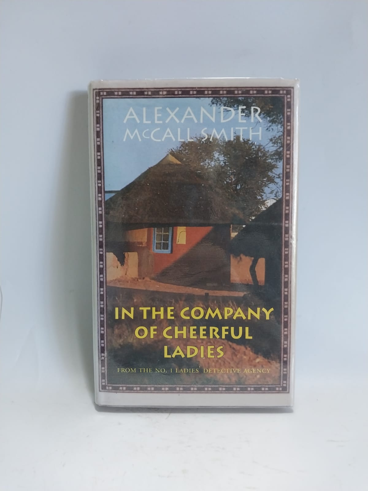 McCall-Smith, Alexander - IN THE COMPANY OF CHEERFUL LADIES