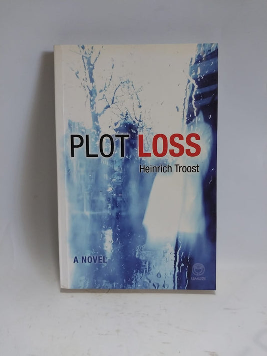 Troost, Heinrich - PLOT LOSS